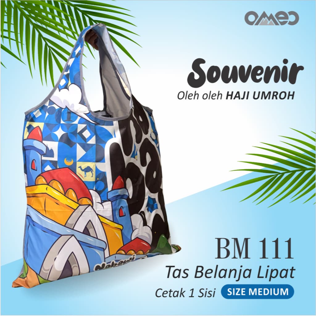 Oleh Oleh HAJI dan UMROH Souvenir Tas Belanja Lipat Size Medium BM 111