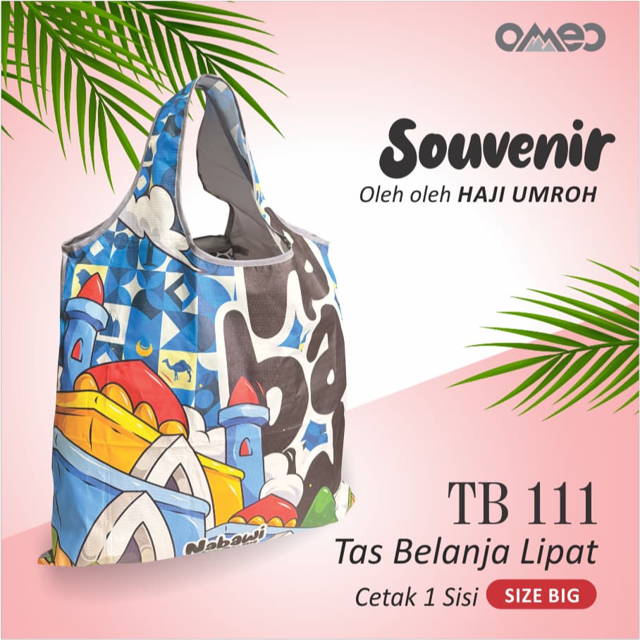 Oleh Oleh HAJI dan UMROH Souvenir Tas Belanja Lipat Size Big TB 111
