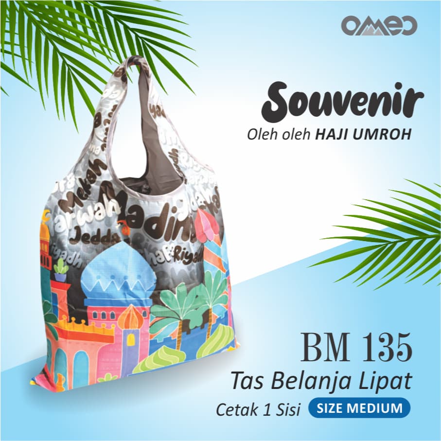 Oleh Oleh HAJI dan UMROH Souvenir Tas Belanja Lipat Size Medium BM 135