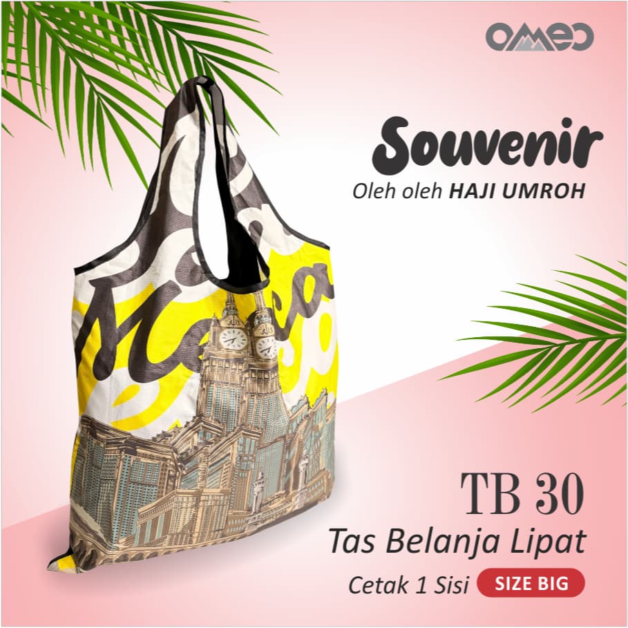 Oleh Oleh HAJI dan UMROH Souvenir Tas Belanja Lipat Size BIG TB 30