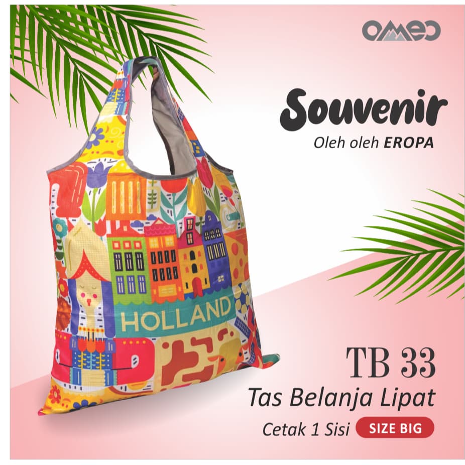 Tas Belanja Lipat / Shopping Bag Limited Edition size BIG HOLLAND  OMEO TB 33