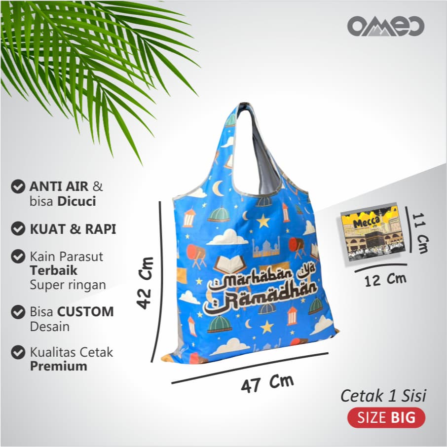 Tas Belanja Lipat / Shopping Bag Limited Edition BIG size BIG RAMADHAN OMEO TB 82