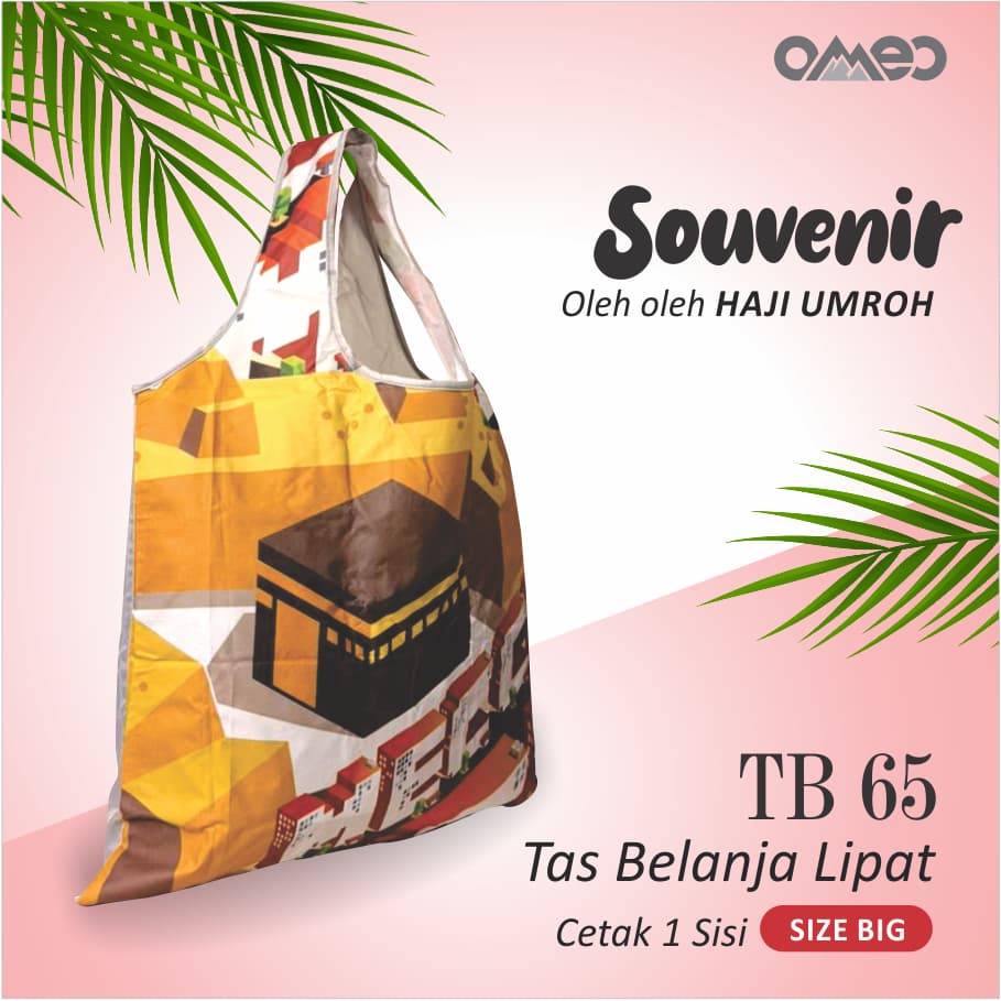 Oleh Oleh HAJI dan UMROH Souvenir Tas Belanja Lipat Size Big TB 65